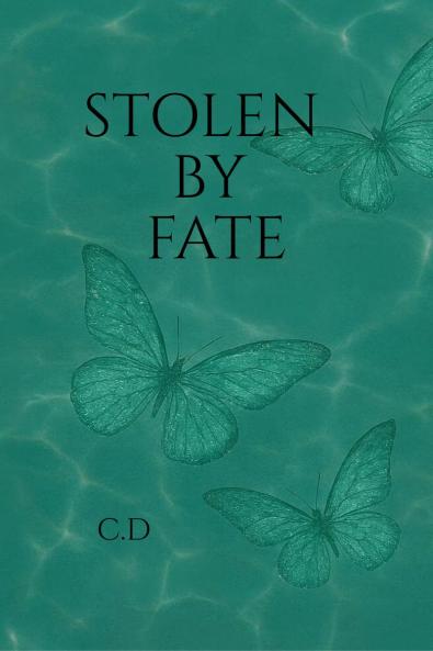 Stolen by fate