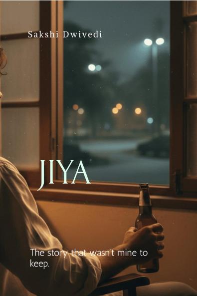 JIYA: -The story that wasn't mine to keep.