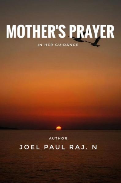 Mother's prayer: in her guidance