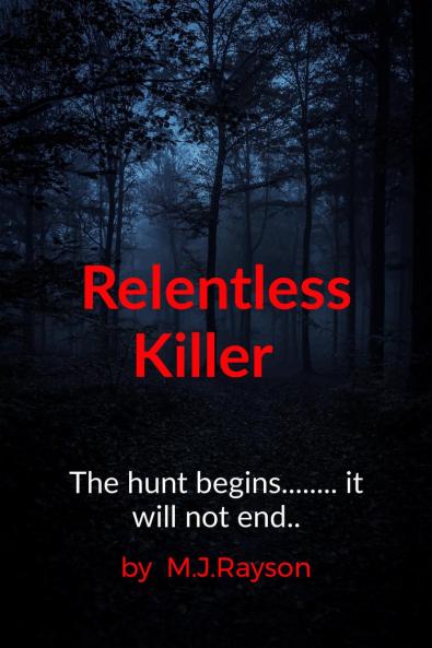 Relentless Killer