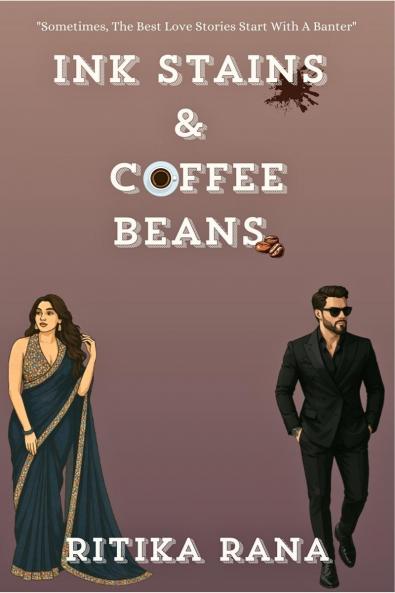 Ink Stains & Coffee Beans