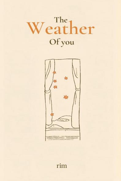 The Weather Of You