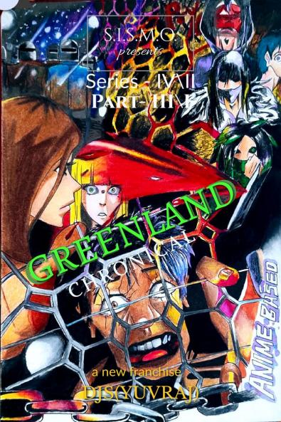 GREENLAND: Chronicle: S.I.S.M.O. Anime Based
