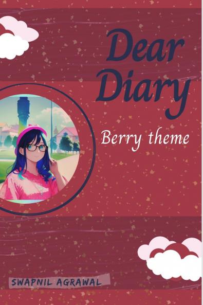 Dear Diary ~ Berry Theme: Berry Theme