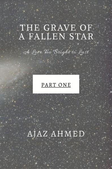 The Grave of a Fallen Star: A Love Too Bright to Last