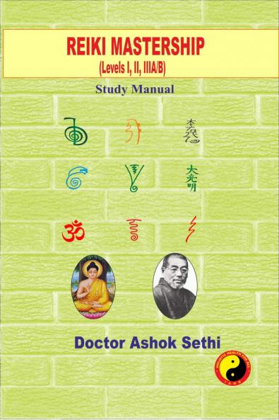 Reiki Mastership (Levels I II IIIA IIIB): Reiki Energy Healing