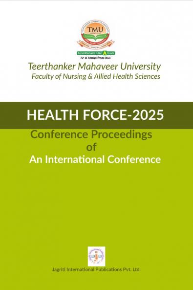 HEALTH FORCE-2025 Conference Proceedings of An International Conference: Conference Proceedings