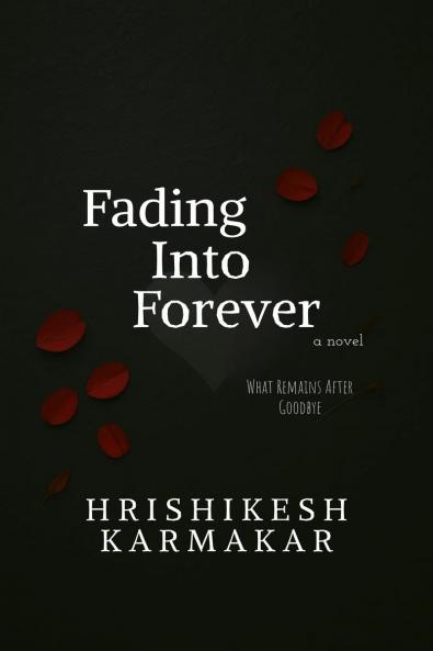 Fading into forever: What Remains After Goodbye