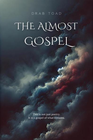 The Almost Gospel