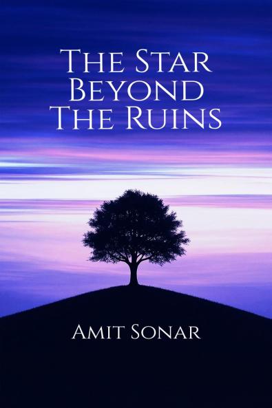 The Star Beyond The Ruins