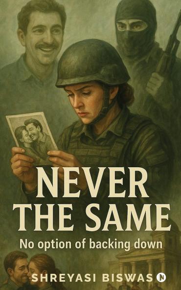 Never the Same: No option of backing down