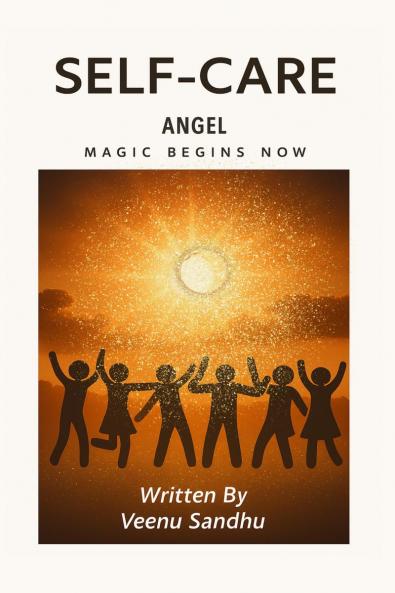 Self-Care Angel Magic Begins Now