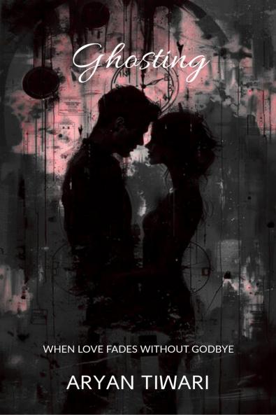 Ghosting: When Love Fades Without a Goodbye