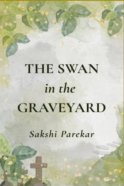 The Swan in the Graveyard