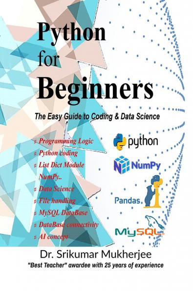 Python  for  Beginners: The Easy Guide to  Coding & Data Science