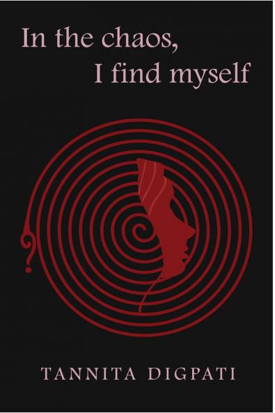 In the chaos I find myself