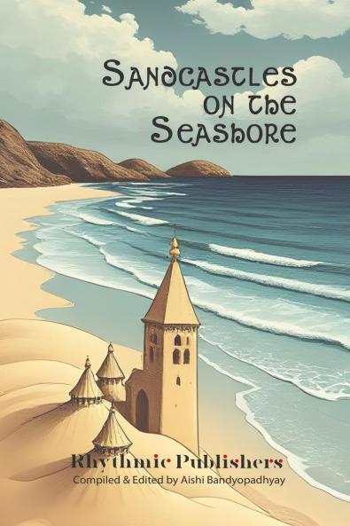 Sandcastles on the Seashore