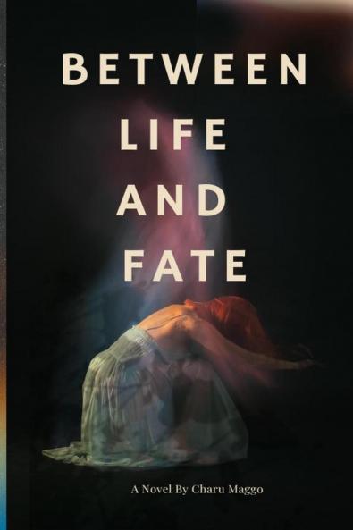 Between Life And Fate