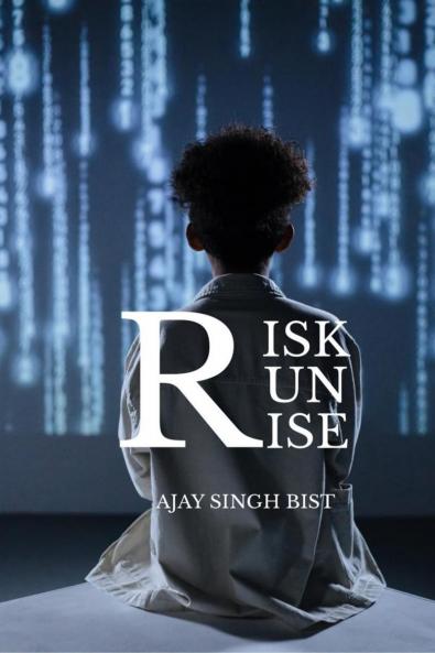 risk run rise