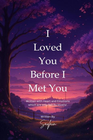 I Loved You Before I Met You