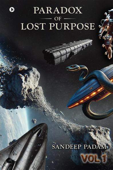 Paradox of Lost Purpose - VOL 1