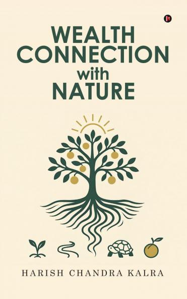 Wealth Connection with Nature