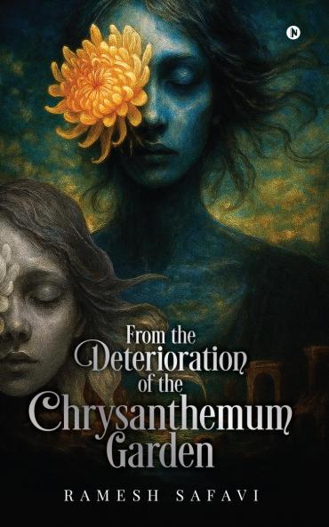 From the deterioration of the chrysanthemum garden