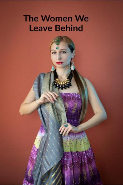 The Women We Leave Behind: She was never the one who left — but always the one left behind