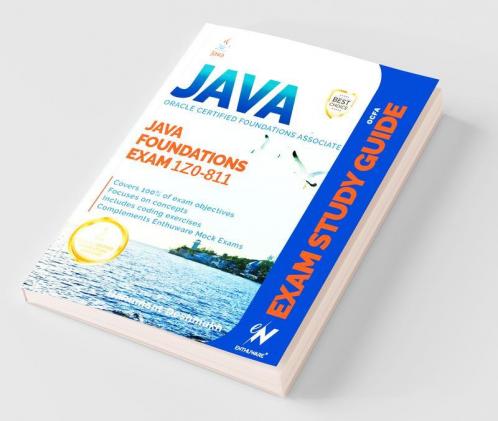 Buy OCFA Java Foundations Exam Fundamentals 1Z0-811: Study guide for ...