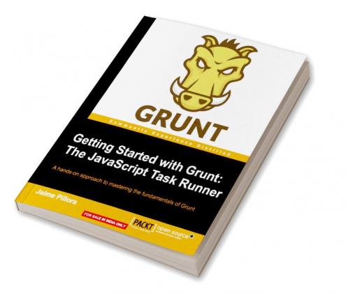 Buy Getting Started with Grunt: The JavaScript Task Runner Book Online ...