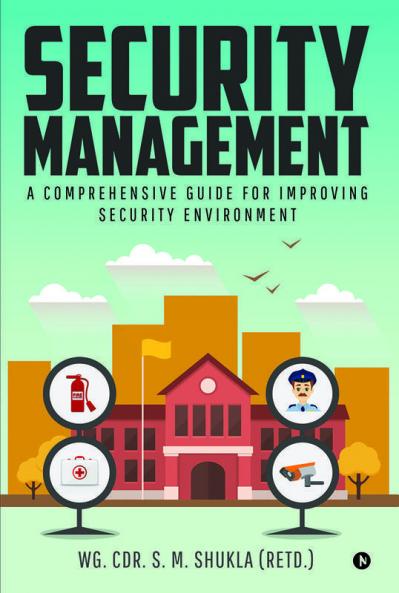 Buy Security Management A Comprehensive Guide for Improving Security ...