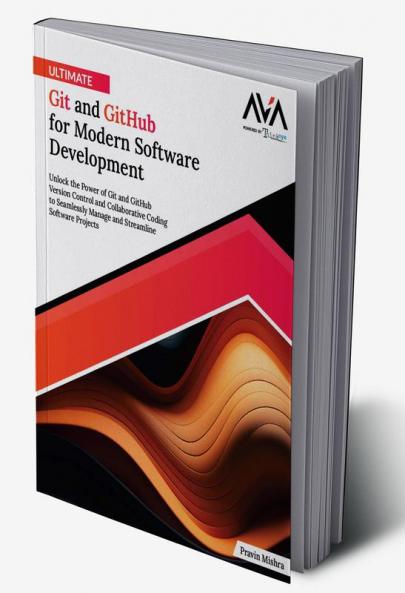 Buy Ultimate Git and GitHub for Modern Software Development Book Online ...