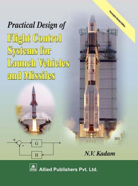 Launch Vehicles Book Buy Practical Design of Flight Control Systems for Launch Vehicles and ...