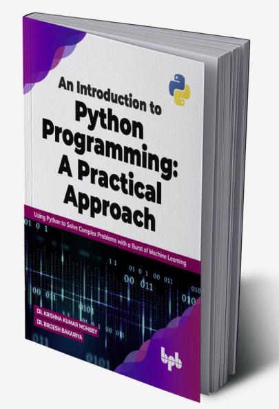 Buy An Introduction to Python Programming: A Practical Approach Book ...