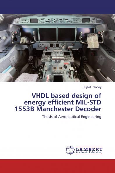 Buy VHDL based design of energy efficient MIL-STD 1553B Manchester ...