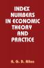 Index Numbers in Economic Theory and Practice
