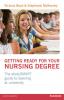 Getting Ready for your Nursing Degree
