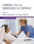 Caring for the Seriously Ill Patient 2E