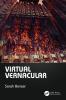 Virtual Vernacular
