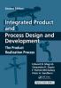 Integrated Product and Process Design and Development