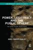 Power Legitimacy and the Public Sphere