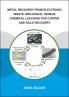 Metal Recovery from Electronic Waste: Biological Versus Chemical Leaching for Recovery of Copper and Gold