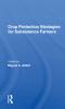 Crop Protection Strategies For Subsistence Farmers