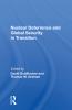 Nuclear Deterrence And Global Security In Transition