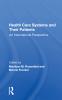 Health Care Systems and Their Patients
