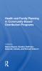 Health and Family Planning in Community-Based Distribution Programs
