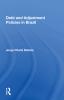 Debt And Adjustment Policies In Brazil