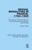 Sexual Moralities in France 1780-1980