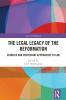 Legal Legacy of the Reformation