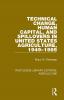 Technical Change Human Capital and Spillovers in United States Agriculture 1949-1985